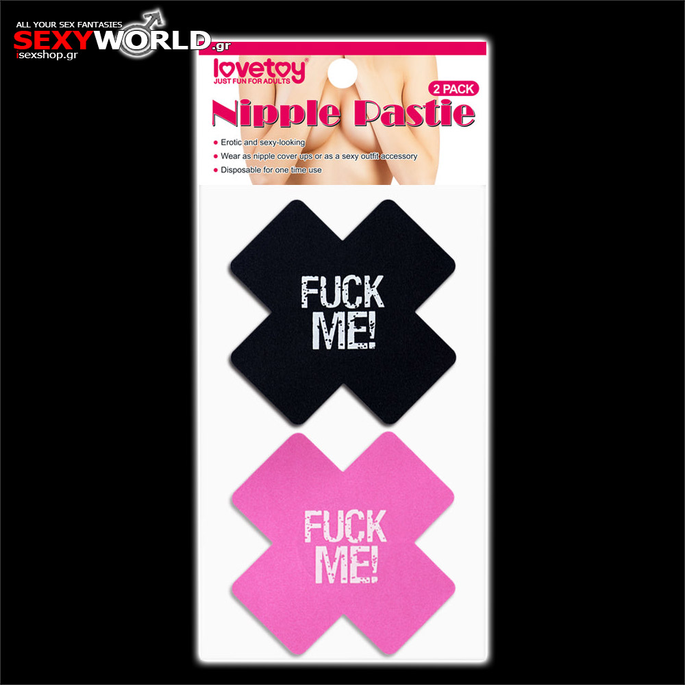 Fuck Me Nipple Pasties LOVETOY